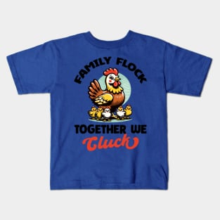 A Hen with Five Chicks Kids T-Shirt